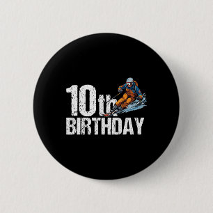 Skier 10th Birthday Ski Boy Girl 10th Birthday Ski 6 Cm Round Badge