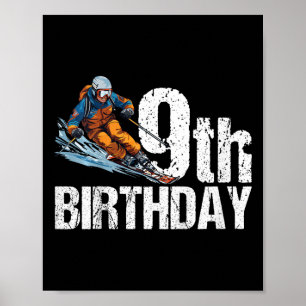 Skier 9th Birthday Ski Boy Girl 9th Birthday Skiin Poster