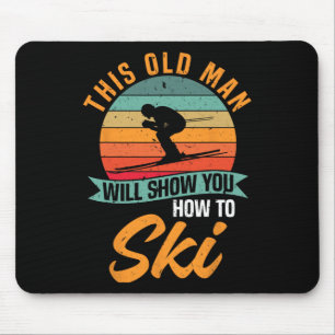 Skier Funny Skiing This Old Man Will Show You How Mouse Pad