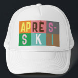 Skier Retro Après Ski Colour Blocks   Trucker Hat<br><div class="desc">Modern ski-themed après-ski design,  in colourful colour blocks and coloured letters. Alpine ski opening,  ski resort,  ski home design. Wonderful winter sports fun gift for a skier in your circle of friends,  co-workers,  or family. Retro skiers artwork design. Skiers skiing ski home decor,  Ski team,  ski coach gift.</div>