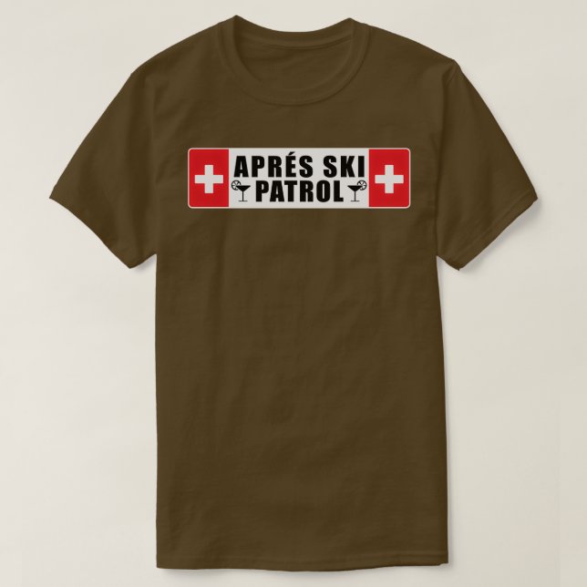 Skiing Apres Ski Patrol Skier Winter Sports T-Shirt (Design Front)
