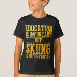 Skiing Art For Men Women Kids Winter Sport Ski Lov T-Shirt
