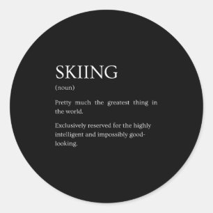 Skiing Definition - Funny Sarcastic Skiing Explana Classic Round Sticker