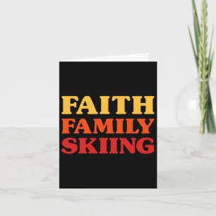Skiing For Men Skiing For Women Faith Family Skiin Card