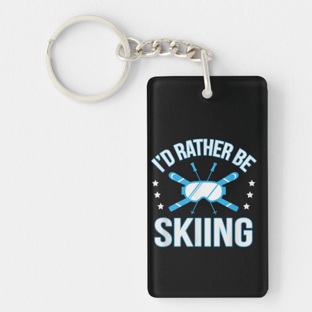 Skiing Gift | I'd Rather Skiing Key Ring (Front)