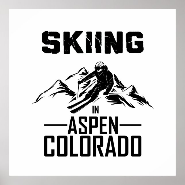 Skiing in Aspen Colorado  Poster (Front)