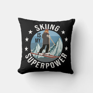 Skiing Is My Superpower Cushion