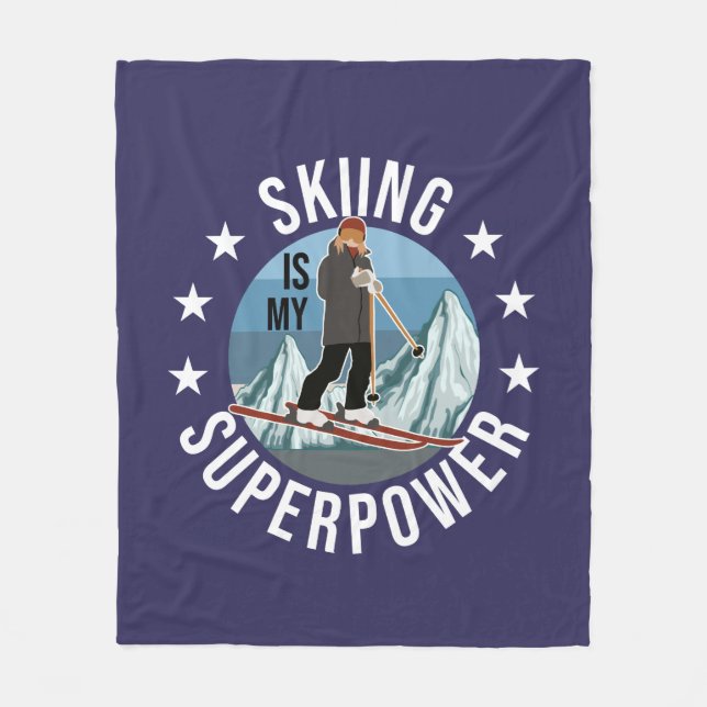 Skiing Is My Superpower Fleece Blanket (Front)