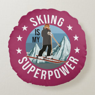 Skiing Is My Superpower Round Cushion