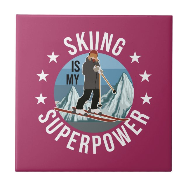 Skiing Is My Superpower Tile (Front)