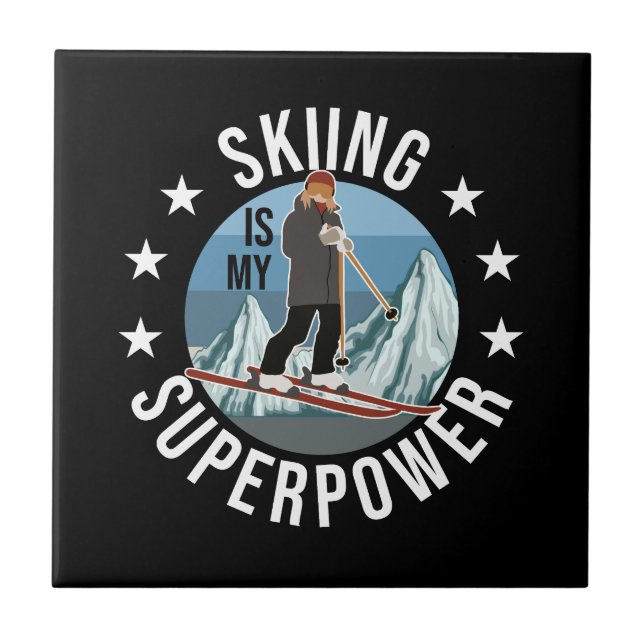 Skiing Is My Superpower Tile (Front)