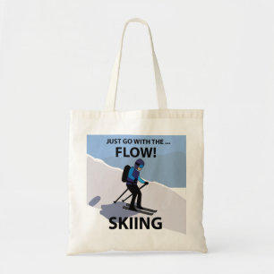 Skiing Just Go With The Flow Skiing Tote Bag