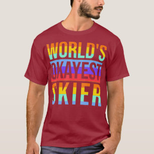 Skiing LGBT Gay Les Okayest Skier T-Shirt