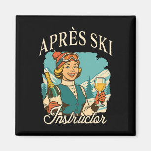 Skiing Lover Apres Ski Queen Ski Trip Apres Ski In Magnet