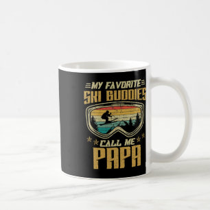Skiing - My Favourite Ski Buddies Call Me Papa Coffee Mug