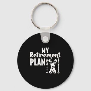 Skiing Retirement Plan  Key Ring
