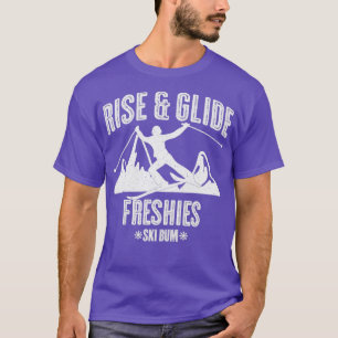 Skiing Rise and Glide Vintage White Text T-Shirt