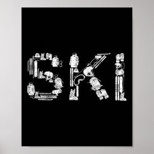 Skiing Ski Skier Gear Great Gifts Poster