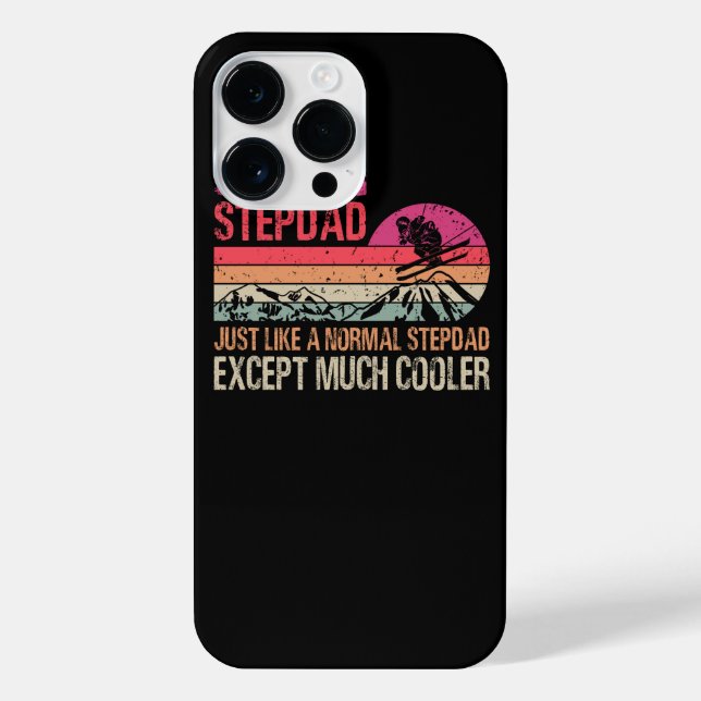 Skiing Stepdad Just Like A Normal Stepdad Except M iPhone Case (Back)