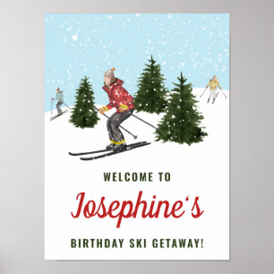 Skiing Women Ski Trip Birthday Party Welcome Poster
