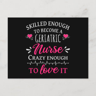 Skilled enough to become a geriatric nurse postcard