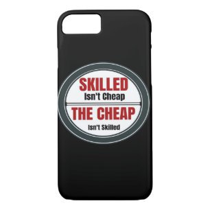 Skilled Isn’t Cheap Oversized Case-Mate iPhone Case