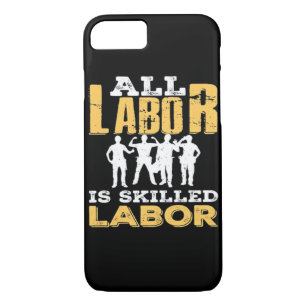 Skilled Labor Day Classic - Skilled Labor Isn’t Ch Case-Mate iPhone Case