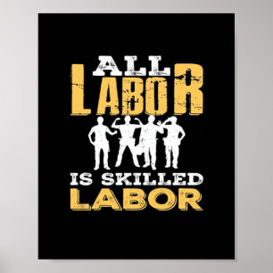 Skilled Labor Day Classic - Skilled Labor Isn’t Ch Poster