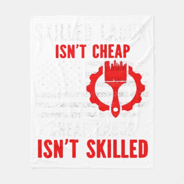 Skilled Labour Isn’t Cheap Classic Meme Fleece Blanket (Front)