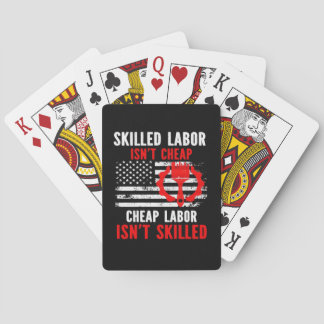 Skilled Labour Isn’t Cheap Classic Meme Playing Cards