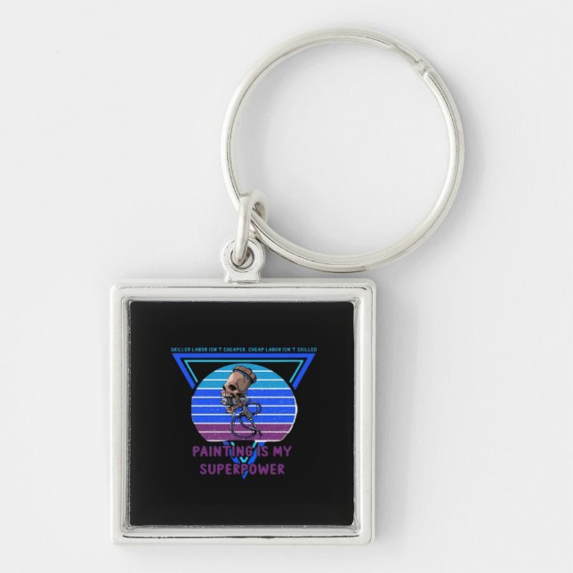 Skilled Labour Isn’t Cheap Essential Key Ring (Front)