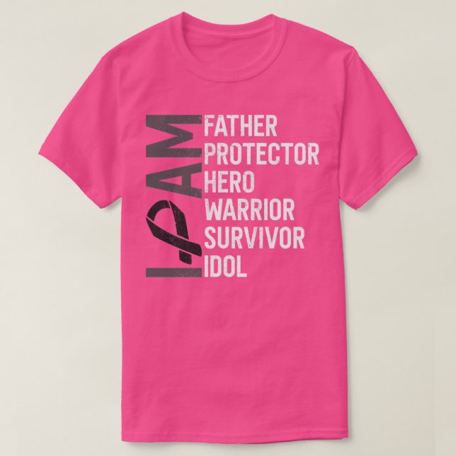 Skin Cancer Awareness I Am Father Hero Warrior Sur T-Shirt (Design Front)