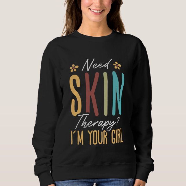 Skin Care Therapist Dermatologist Aesthetician Ski Sweatshirt (Front)