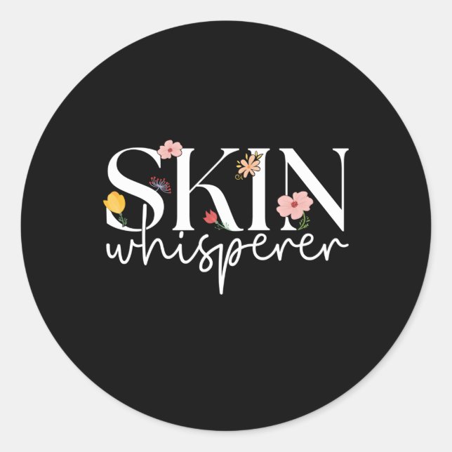 Skin Whisperer Aesthetician Aesthetics Esthetician Classic Round Sticker (Front)