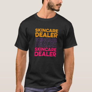 Skincare Dealer Skin Aesthetician Retro Skincare T-Shirt