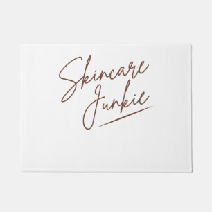 Skincare Junkie Skin lover Aesthetician S Doormat