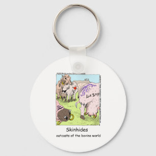 SkinHides Cow Outcasts Funny Tees Mugs Etc Key Ring