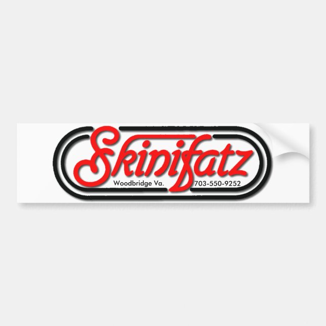 skinifatz, Woodbridge Va., 703-550-9252 Bumper Sticker (Front)