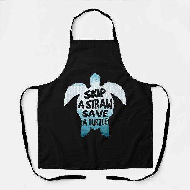 Skip A Straw Save A Turtle Apron (Front)