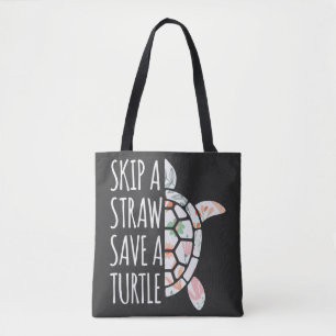 Skip a Straw Save a Turtle Eco Tote Bag