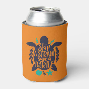 Skip A Straw Save A Turtle Endangered Sea Animal Can Cooler