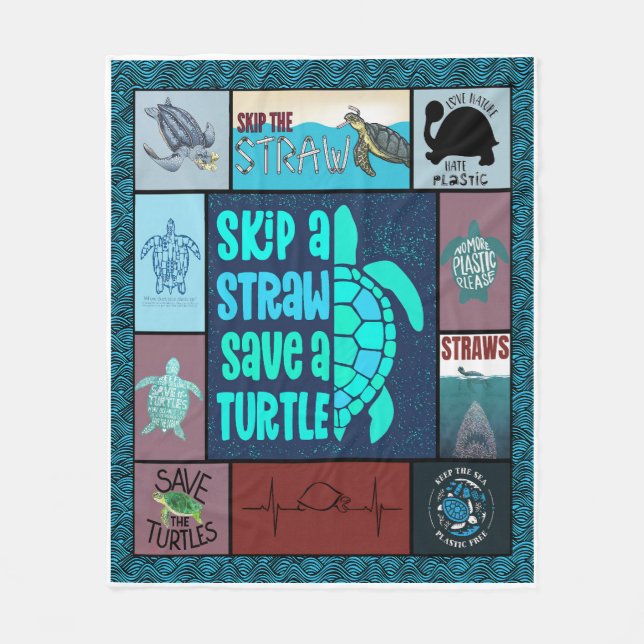 Skip A Straw Save A Turtle Fleece Blanket (Front)