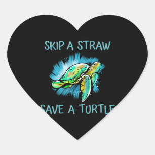 Skip A Straw Save A Turtle Tortoise Heart Sticker