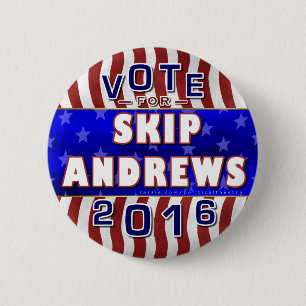 Skip Andrews President 2016 Election Republican 6 Cm Round Badge