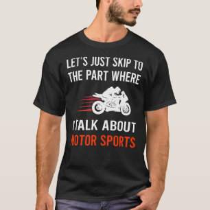 Skip Talk Motor Sports T-Shirt