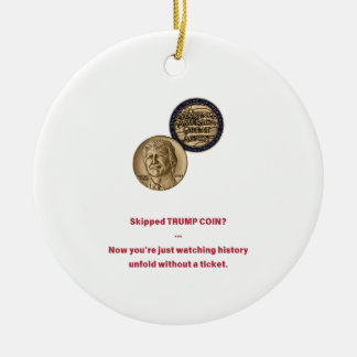 Skipped TRUMP COIN? Now youâ€™re just watching his Ceramic Tree Decoration