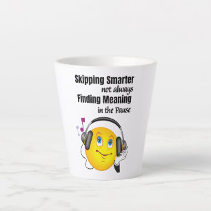 "Skipping Smarter, Not Always: inspirational desig Latte Mug