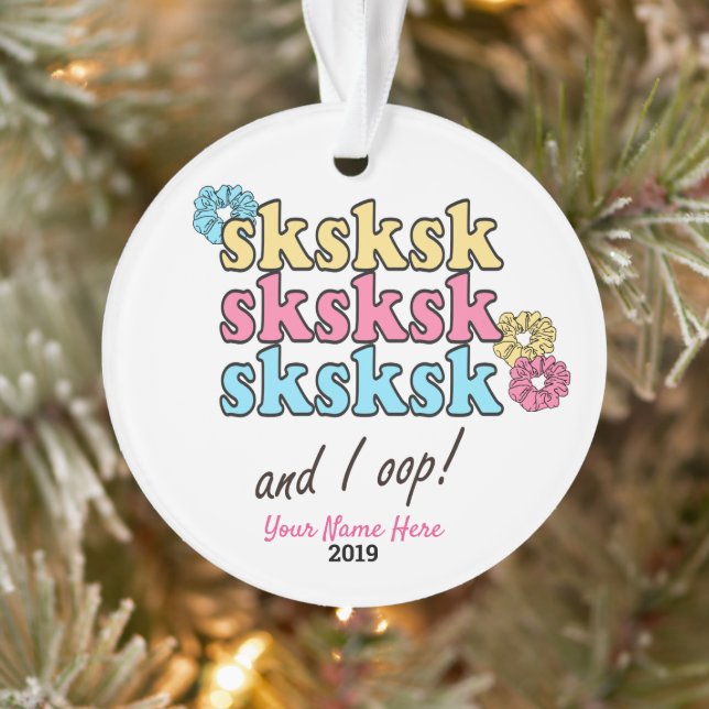 sksksk And I Oop Personalized Girl Style Gift Ornament (Tree)