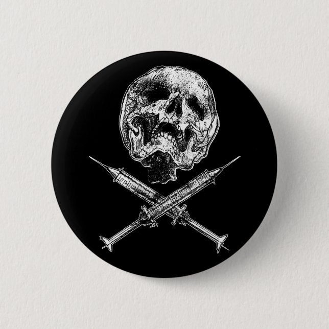 Skull and Syringes 6 Cm Round Badge (Front)