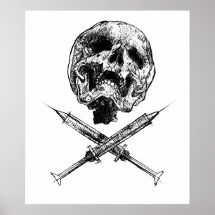 Skull and Syringes Poster
